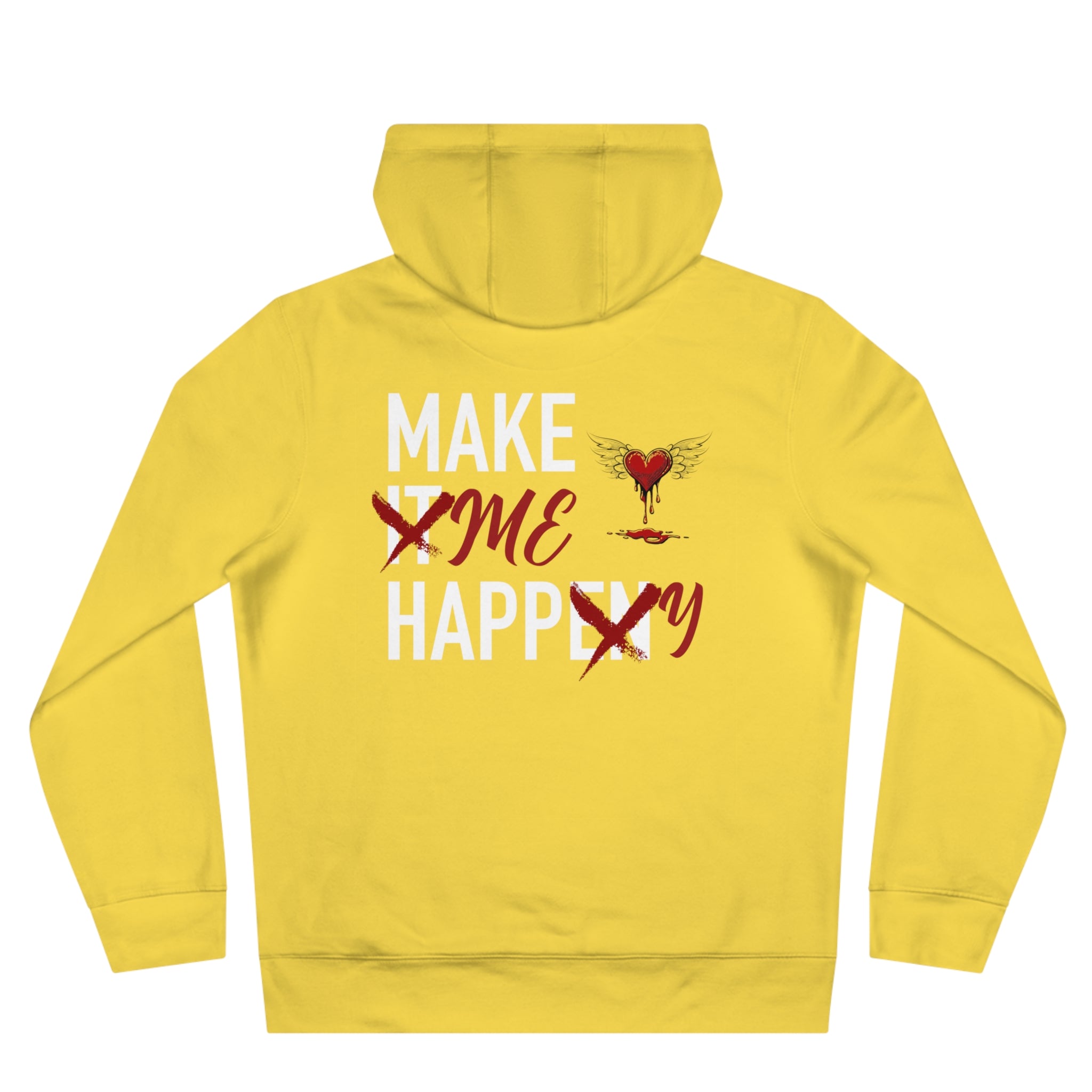 Make It Happen Hoodie