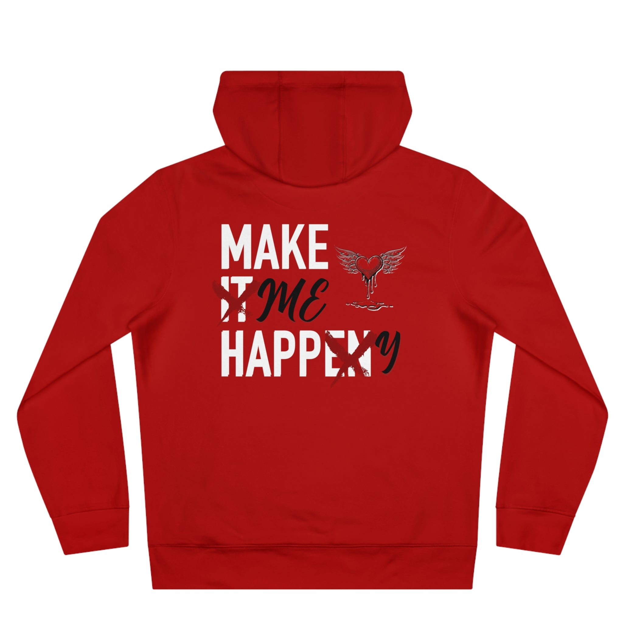 Make It Happen Hoodie