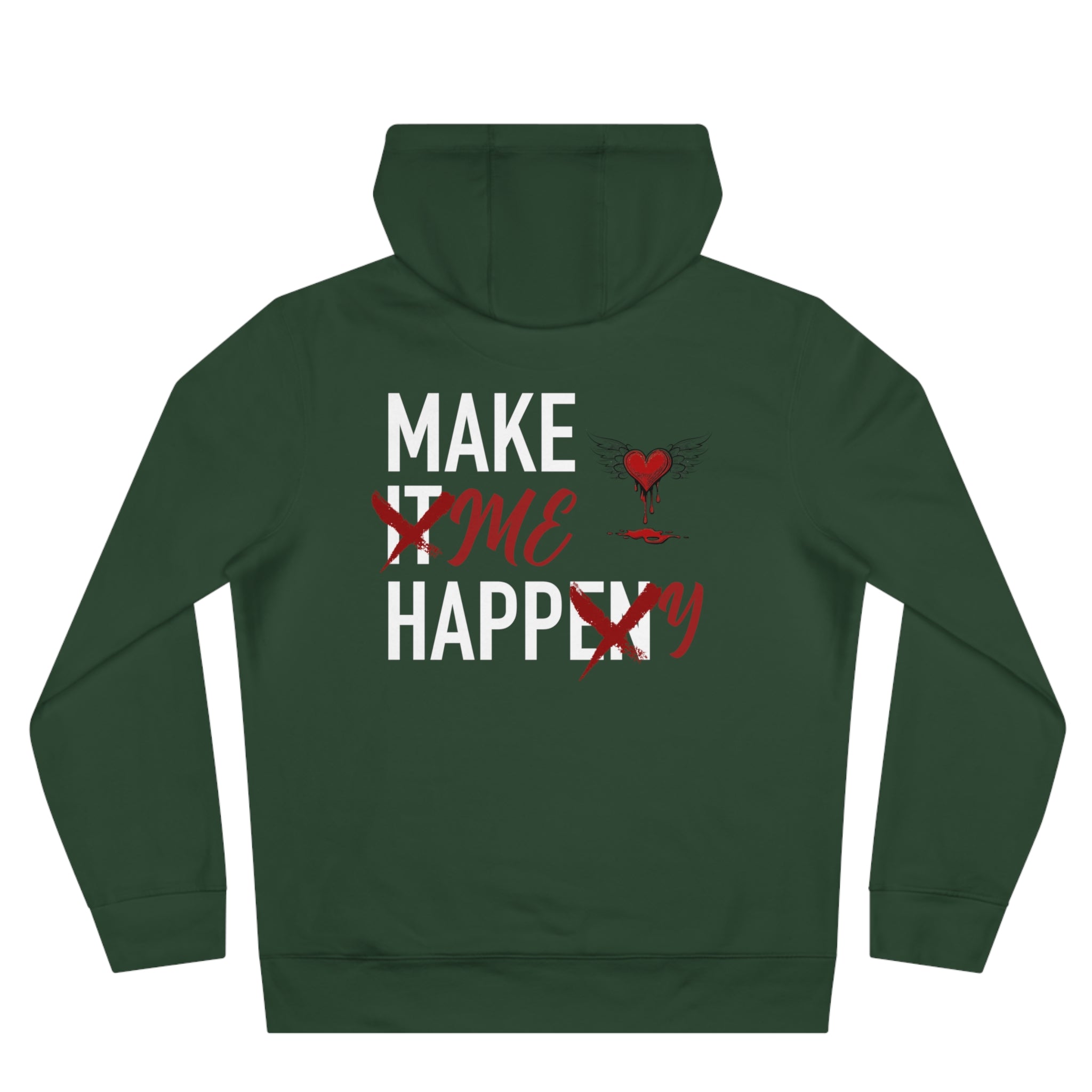 Make It Happen Hoodie