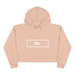 her. Crop Hoodie