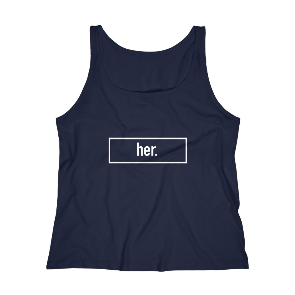 her. Tank Top