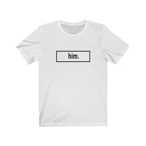 him. Tee