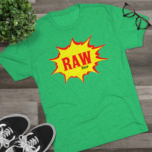 Raw Drip T