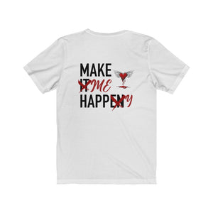 Make Me Happy Tee