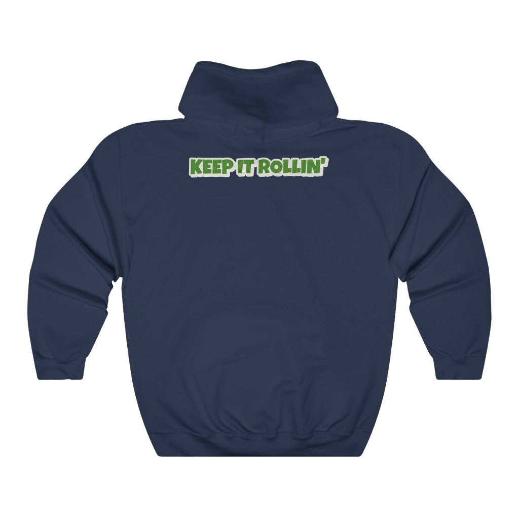 Keep It Rollin' Hoodie